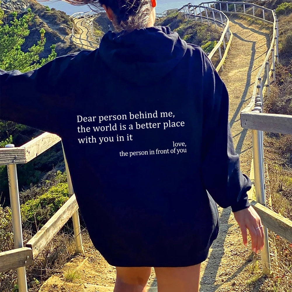 Dear Person Behind Me Hoodie